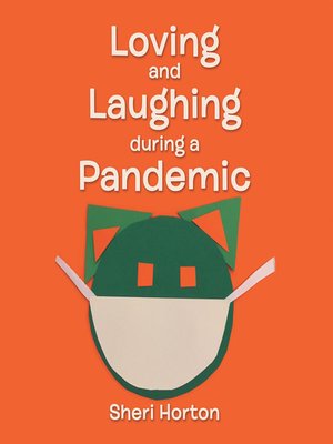 cover image of Loving and Laughing During a Pandemic